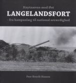 Knytnæven mod øst - Langelandsfort