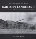 Die Faust gegen den Osten - das Fort Langeland