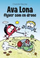 Ava Lona flyver som en drone