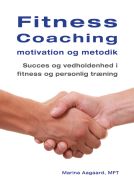 Fitness Coaching motivation og metodik