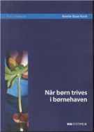 Når børn trives i børnehaven