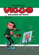 Vakse Viggo: Balladen om Viggo