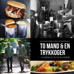 To mand og en trykkoger