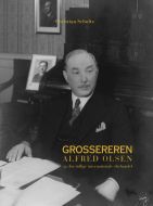 Grossereren Alfred Olsen og den tidlige internationale oliehandel