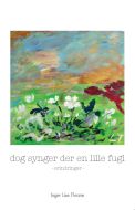 Dog synger der en lille fugl