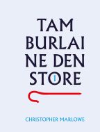 Tamburlaine den store, del 1