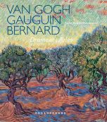 Van Gogh, Gauguin, Bernard. Dramaet i Arles