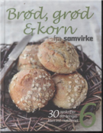 Brød, grød og korn