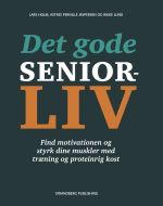 Det gode seniorliv