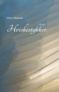 Hviskestykker