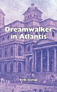 Dreamwalker in Atlantis