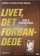 Plakat. Livet, det forbandede