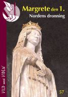 Margrete den 1 - Nordens dronning