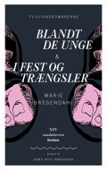 Tvillingeromanerne Blandt de Unge &amp; I Fest og Trængsler