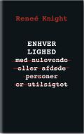 Enhver lighed.