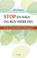 Stop en halv og bliv mere hel