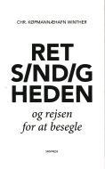 Retsindigheden og rejsen for at besegle