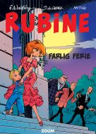 Rubine: Farlig ferie