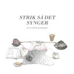 Strik så det synger