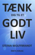 Tænk Dig Til Et Godt Liv