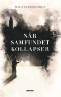 Når samfundet kollapser