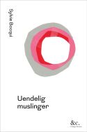 Uendelig muslinger