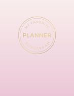 MY FAVORITE PLANNER