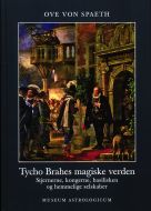 Tycho Brahes magiske verden