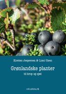 Grønlandske planter – til krop og sjæl