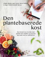 Den plantebaserede kost