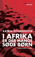 I Afrika er der mange søde børn