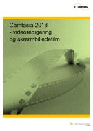 Camtasia 2018 - videoredigering og skærmbilledefilm