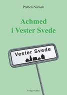 Achmed i Vester Svede