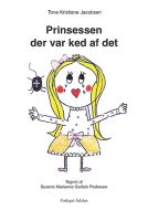 Prinsessen der var ked af det