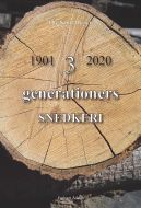 3 generationers snedkeri