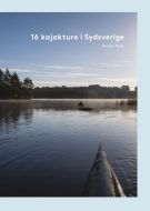 16 kajakture i Sydsverige