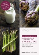 Probiotika &amp; præbiotika