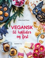 Vegansk til højtider og fest