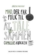 Camillos køkken - Mad, der får folk til at tale sammen