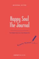 Happy Soul - The Journal