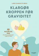 Klar - Parat - Gravid