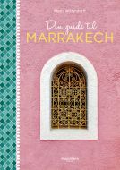 Din guide til Marrakech