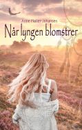 Når lyngen blomstrer