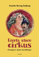 Livets store cirkus