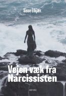 Vejen væk fra narcissisten