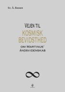 Vejen til kosmisk bevidsthed