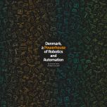 Denmark, a Powerhouse of Robotics and Automation