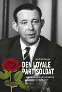 Den loyale partisoldat