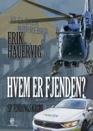 Hvem er fjenden?