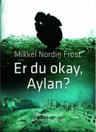 Er du okay, Aylan?